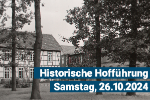 KI generiert: Ein historisches Gebäude mit Bäumen. Text: "Historische Hofführung, Samstag, 26.10.2024".