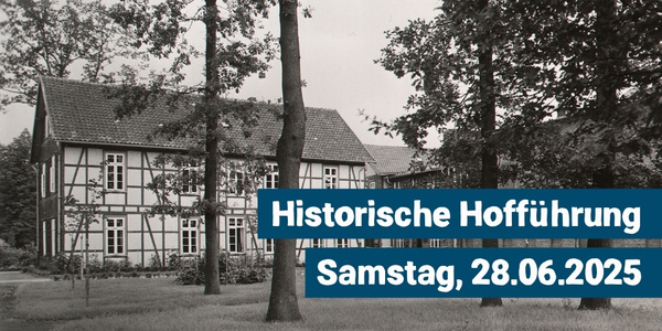 KI generiert: Ein Fachwerkhaus mit Bäumen. Text: "Historische Hofführung Samstag, 28.06.2025".