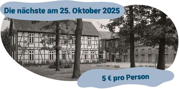 KI generiert: Ein Fachwerkhaus mit Bäumen, Text: "Die nächste am 25. Oktober 2025, 5 € pro Person".