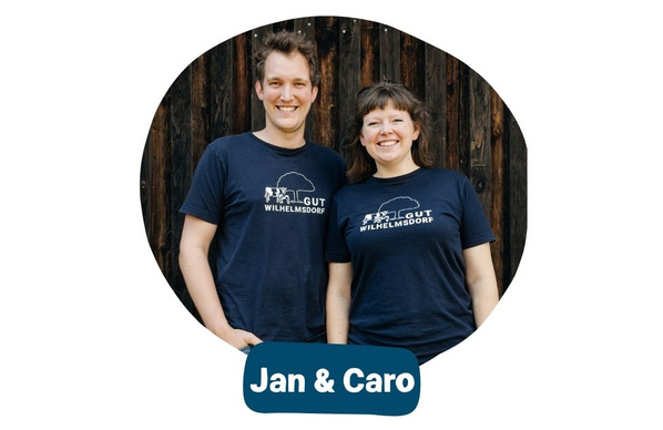 Gut Wilhelmsdorf Geschäftsführung Verarbeitung Vermarktung Jan und Caro